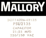 Mallory PSU2135 Capacitor 12-25MFD 220-250VAC DC1114326-62135 235-8720-02