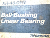 Thomson XR-48-OPN Linear Bearing Ball Bushing