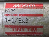 Mosier ETF Pneumatic Cylinder 1-1/8" Bore 3" Stroke 150 PSI Tiny Tim