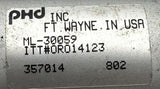 PHD ML-30059 Double Acting Pneumatic Cylinder ITT#OR014123 357014