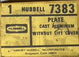 Hubbell 7383 Cast Aluminum Single Gang Wall Plate Without Lift Cover 50A LKG