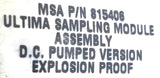 Ultima MSA 815406 Sampling Module Assembly DC Pumped Version Explosion Proof