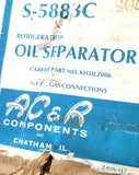 AC&R S-5883 Refrigerant Oil Separator 450Psig Max 3/8" FP Gas Connections