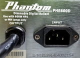 Phantom PHE600D Dimmable Digital Ballast Input 120-240V 60Hz Imax=5.5A OCV=130V