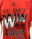 Nike Jordan Men's You Cant Win Until I Quit Jumpman Graphic Red Shirt Size Small