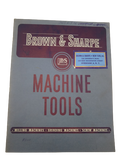 Brown & Sharpe - Machine Tools (1953)