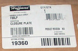 NEW HOFFMAN  F88LP  CLOSURE PLATE  8" X 8"