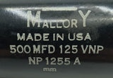 Mallory NP-1255A Capacitor 500MFD 125VNP