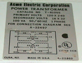 Acme  T-81055  Power Transformer Primary 120/240 Secondary 16/32 VAC 100 VA